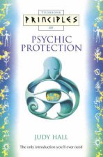 Thorsons Principles Of Psychic Protection