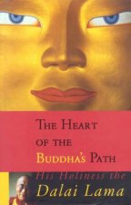 The Heart Of The Buddhas Path
