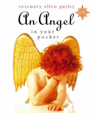 An Angel In Your Pocket by Rosemary Ellen Guiley