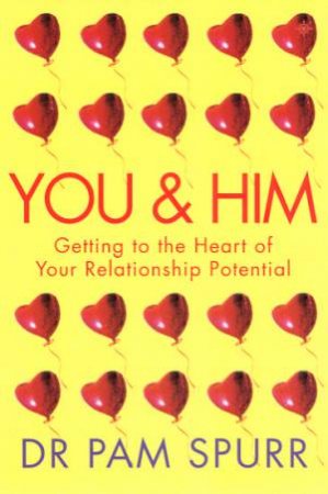 You & Him by Dr Pam Spur