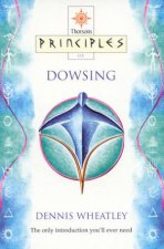Thorsons Principles Of Dowsing