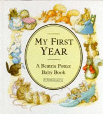 My First Year Beatrix Potter Baby Book