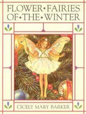 Flower Fairies of the Winter