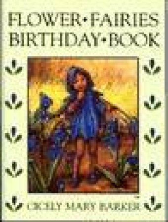 Flower Fairies Birthday Book by Cicely Mary Barker