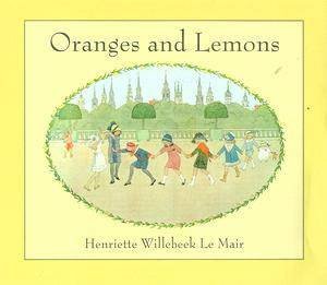 Oranges & Lemons by Henriette W Le Mair