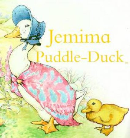 Beatrix Potter Board Book: Jemima Puddle Duck by Beatrix Potter
