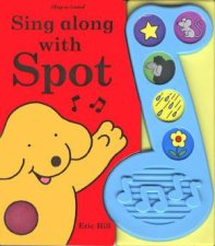 Sing Along With Spot Sound Book