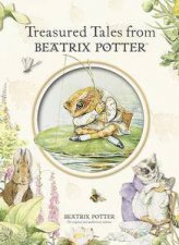 Treasured Tales From Beatrix Potter