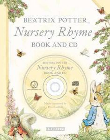Beatrix Potter's Nursery Rhyme (Book and CD) by Beatrix Potter