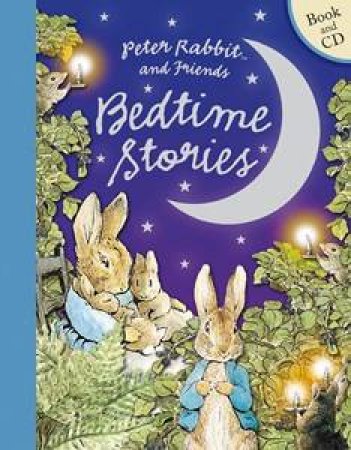 Peter Rabbit and Friends Bedtime Stories by Beatrix Potter