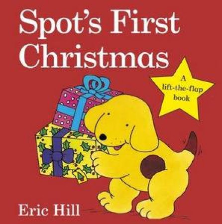 Spot's First Christmas by Eric Hill