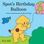 Spots Birthday Balloon A Story with Surprise FoldOut Flaps