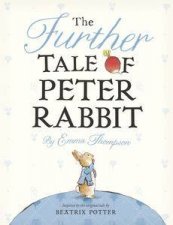 The Further Tale of Peter Rabbit