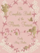 The Complete Book of Flower Fairies  Limited Edition