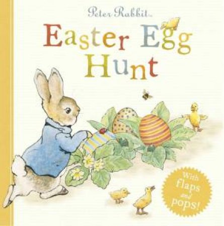 Peter Rabbit: Easter Egg Hunt by Beatrix Potter