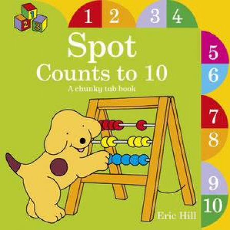 Spot Counts To 10 by Eric Hill