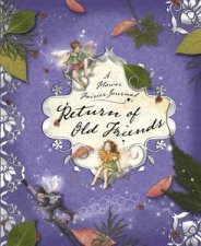 A Flower Fairies Journal Return of Old Friends