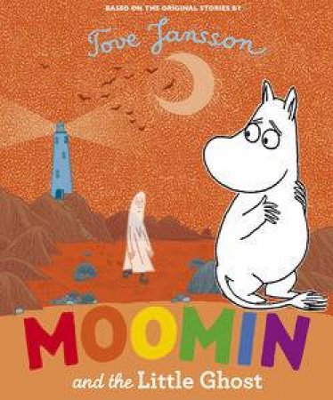 Moomin and the Little Ghost by Tove Jansson