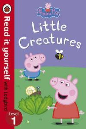 Peppa Pig: Little Creatures by Various