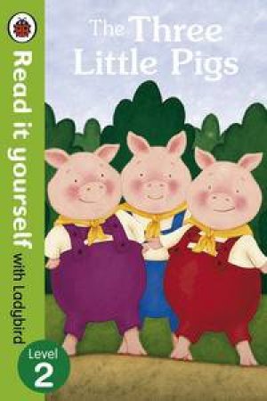 The Three Little Pigs by Various