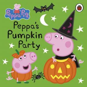 Peppa Pig: Peppa's Pumpkin Party by Various