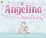 Angelina Ballerina Angelina and the New Baby