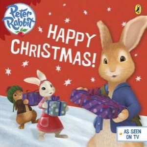 Peter Rabbit Animation: Happy Christmas! by Beatrix Potter