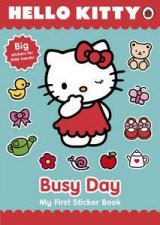 Hello Kitty My Busy Day My First Sticker Book