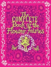 The Complete Book of the Flower Fairies