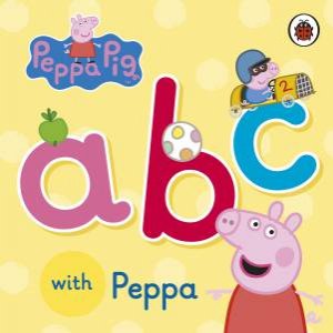 Peppa Pig: ABC With Peppa by Various