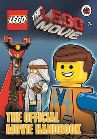 The LEGO® Movie: The Official Movie Handbook by Various