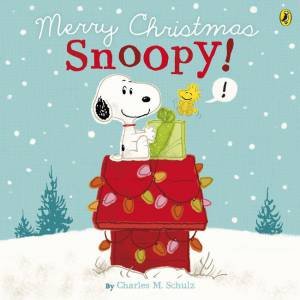 Merry Christmas Snoopy by Charles M. Schulz