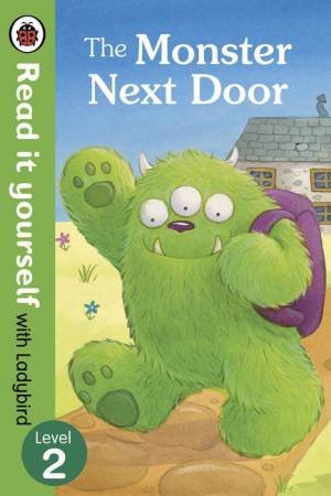 The Monster Next Door by Various