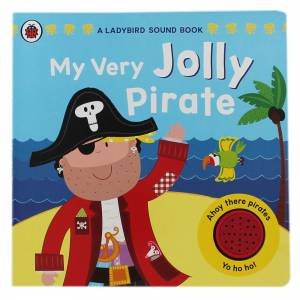 My Very Jolly Pirate Noise Book by Various