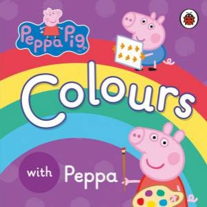 Peppa Pig: Colours With Peppa by Various