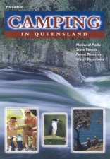 Camping In Queensland  7th Edition