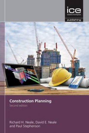 Construction Planning by Richard Neele & David Deale & Paul Stephenson