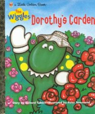 Little Golden Book The Wiggles Dorothys Garden