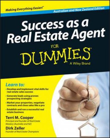 Success as a Real Estate Agent for Dummies (Australian & New Zealand Edition) by Terri M. Cooper & Dirk Zeller