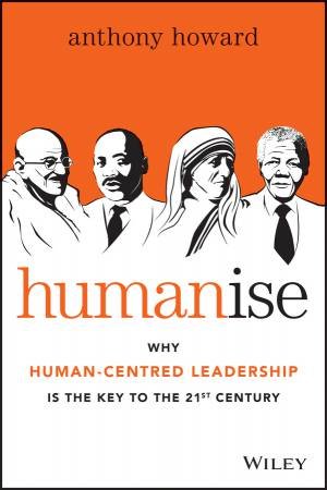 Humanise by Anthony Howard