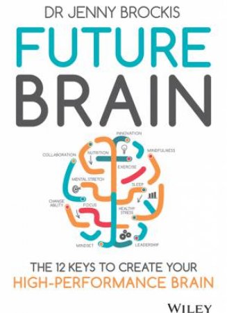 Future Brain by Jenny Brockis