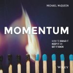 Momentum How To Build It Keep It Or Get It Back