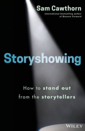 Storyshowing by Sam Cawthorn