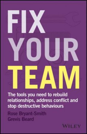 Fix Your Team by R Bryant-smith