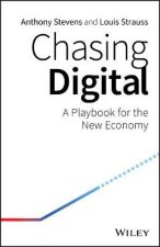 Chasing Digital A Playbook For The New Economy