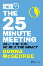 The 25 Minute Meeting