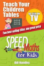 Speed Maths for KidsTeach Your Children Tables Special Bindup Edition