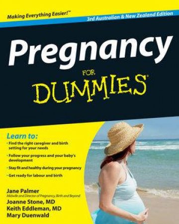 Pregnancy for Dummies 3E Australia and New Zealand Edition by Jane Palmer