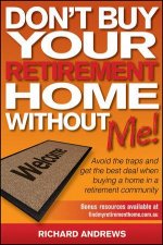 Dont Buy Your Retirement Home Without Me