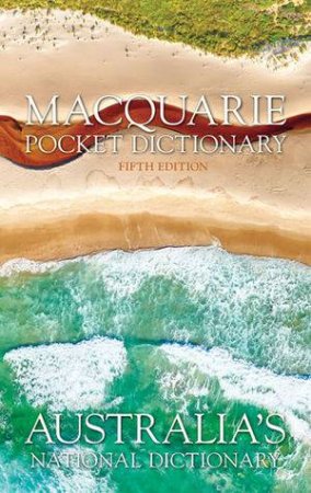 Macquarie Pocket Dictionary + Thesaurus 5th Ed by Various